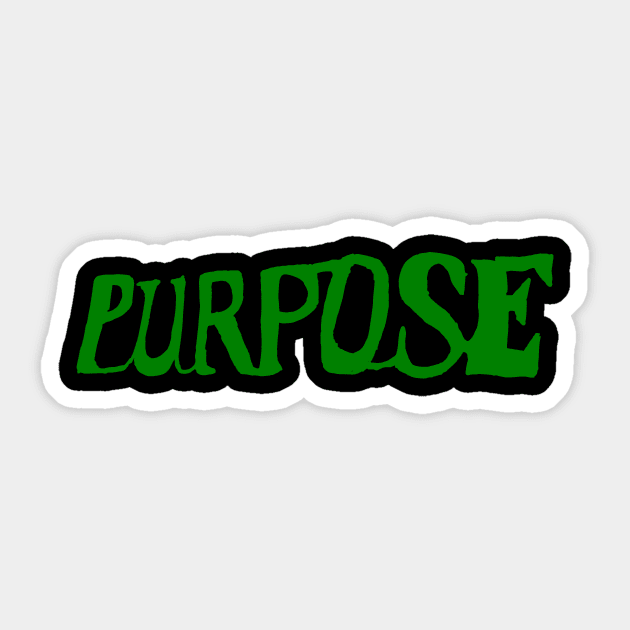 purpose Sticker by Oluwa290